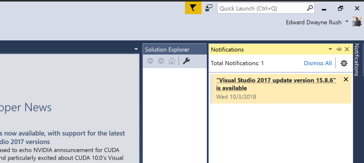 Solution Explorer 
Quick Launch (Ctrl+( 
Notifications 
Total Notifications: 1 
"Visual Studio 2017 
is available 
wed 10/3/2018 
)per News 